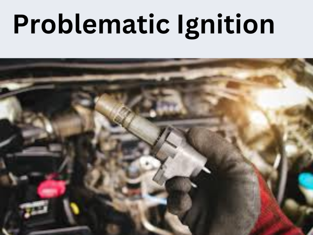 Problematic Ignition 