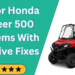 Honda Pioneer 500 Problems
